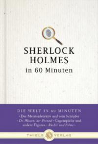 Sherlock Holmes in 60 Minuten - Jörg Kastner