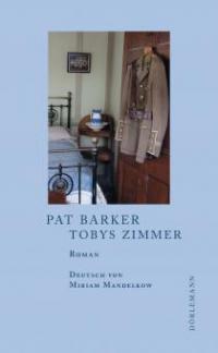 Tobys Zimmer - Pat Barker