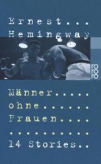 Männer ohne Frauen - Ernest Hemingway