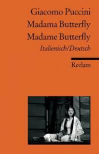 Madama Butterfly /Madame Butterfly - Giacomo Puccini