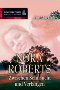 Die MacKades. Tl.1 - Nora Roberts