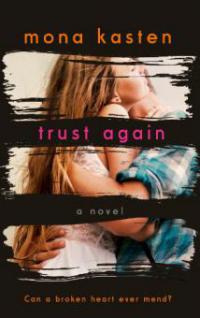 Trust Again - Mona Kasten