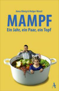 Mampf - Anna König, Holger Wenzl