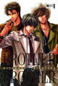 Brother x Brother. Bd.3 - Hirotaka Kisaragi