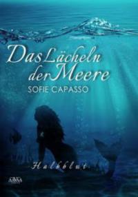 Das Lächeln der Meere - Sofie Capasso