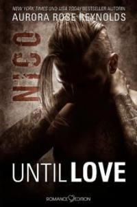 Until Love: Nico - Aurora Rose Reynolds