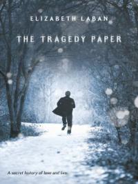 The Tragedy Paper - Elizabeth Laban