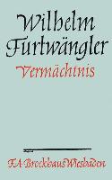 Vermächtnis - Wilhelm Furtwängler