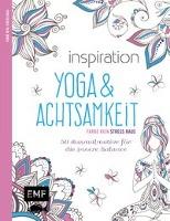 Inspiration Yoga und Achtsamkeit - 50 Ausmalmotive für die innere Balance - Edition Michael Fischer