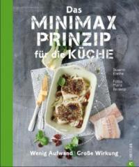 Das Minimax-Prinzip für die Küche - Susann Kreihe