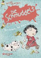 Die Schmuddels - Oh Schreck, das Schwein ist weg! - Angie Morgan