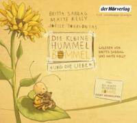 Die kleine Hummel Bommel und die Liebe, 1 Audio-CD - Britta Sabbag, Maite Kelly