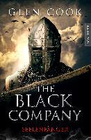 The Black Company - Seelenfänger: Ein Dark-Fantasy-Roman von Kult Autor Glen Cook - Glen Cook