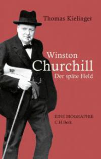 Winston Churchill - Thomas Kielinger