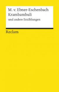 Krambambuli und andere Erzählungen - Marie von Ebner-Eschenbach