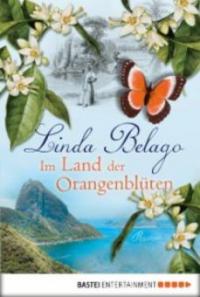 Im Land der Orangenbluten - Linda Belago