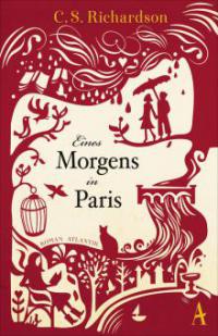 Eines Morgens in Paris - Charles Scott Richardson