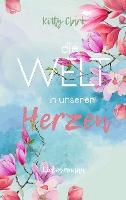 Die Welt in unseren Herzen - Kitty Clark