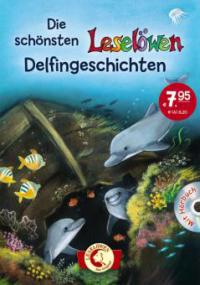 Die schönsten Leselöwen-Delfingeschichten - 