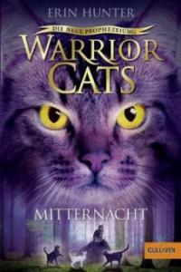 Warrior Cats Staffel 2/01. Die neue Prophezeiung. Mitternacht - Erin Hunter