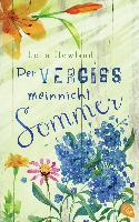 Der Vergissmeinnicht-Sommer - Leila Howland