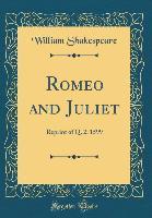 Romeo and Juliet - William Shakespeare