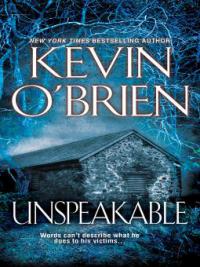 Unspeakable - Kevin O'Brien