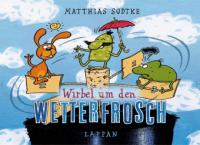 Wirbel um den Wetterfrosch - Matthias Sodtke