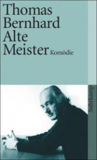 Alte Meister - Thomas Bernhard