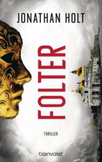 Folter - Jonathan Holt