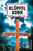 Kluftinger: Kriminalroman - Volker Klüpfel, Michael Kobr