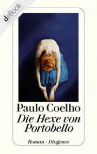 Die Hexe von Portobello - Paulo Coelho
