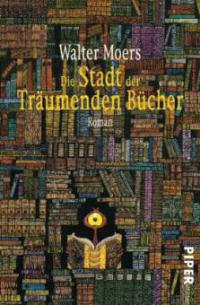 Die Stadt der träumenden Bücher - Walter Moers