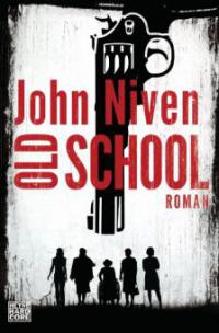 Old School - John Niven