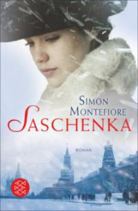 Saschenka - Simon Montefiore