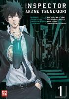 Inspector Akane Tsunemori (Psycho-Pass) 01 - Hikaru Miyoshi, Gen Urobuchi