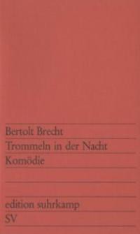 Trommeln in der Nacht - Bertolt Brecht