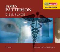 Die 5. Plage, 5 Audio-CDs - James Patterson