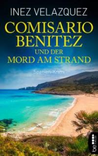 Comisario Benitez und der Mord am Strand - Inez Velazquez