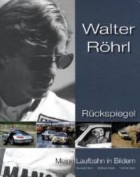 Rückspiegel - Walter Röhrl