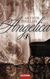 Angelica - Arthur Phillips