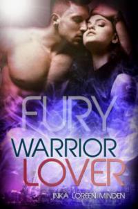 Fury - Warrior Lover 8 - Inka Loreen Minden