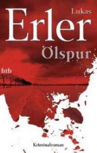 Ölspur - Lukas Erler