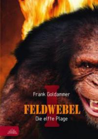 Feldwebel - Frank Goldammer