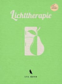 Lichttherapie - Lyl Boyd