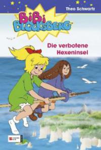 Bibi Blocksberg - Die verbotene Hexeninsel - Theo Schwartz