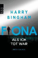 Fiona: Als ich tot war - Harry Bingham