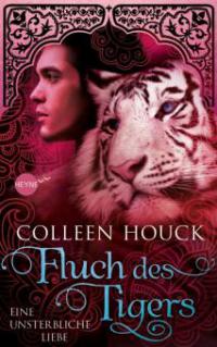 Fluch des Tigers - Colleen Houck