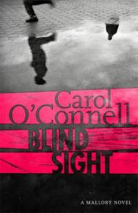 Blind Sight - Carol O'Connell