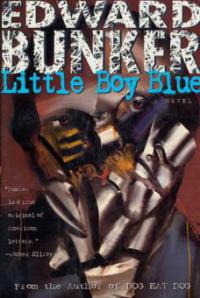 Little Boy Blue - Edward Bunker